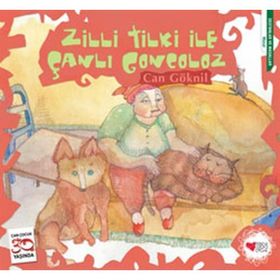 Zilli Tilki İle Çanlı Goncoloz - Can Göknil