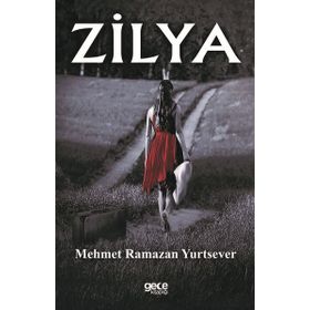 Zilya - Mehmet Ramazan Yurtsever