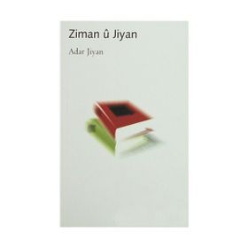 ZIMAN U JIYAN - ADAR JIYAN