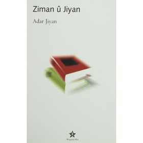 ZIMAN U JIYAN - ADAR JIYAN