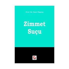 ZIMMET SUÇU - İZZET ÖZGENÇ