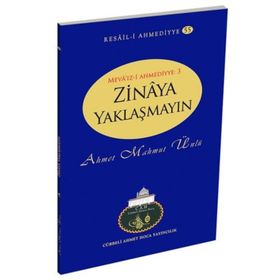 ZINAYA YAKLAŞMAYIN - AHMET MAHMUT ÜNLÜ