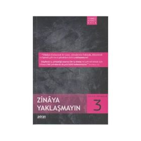 ZINAYA YAKLAŞMAYIN - AHMET MAHMUT ÜNLÜ