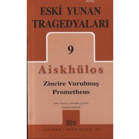 ZINCIRE VURULMUŞ PROMETHEUS - AISKHÜLOS