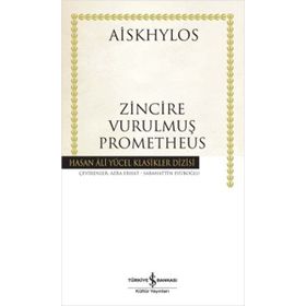 ZINCIRE VURULMUŞ PROMETHEUS - AISKHÜLOS