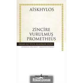 ZINCIRE VURULMUŞ PROMETHEUS - AISKHÜLOS