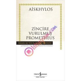 ZINCIRE VURULMUŞ PROMETHEUS - AISKHÜLOS