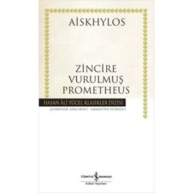 ZINCIRE VURULMUŞ PROMETHEUS - AISKHÜLOS
