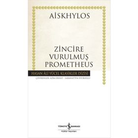 ZINCIRE VURULMUŞ PROMETHEUS (CILTLI) - AISKHYLOS