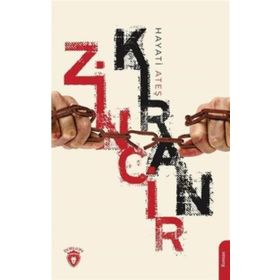 Zincirkıran - Hayati Ateş