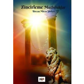 Zincirleme Mutluluklar - Bircan Mirza