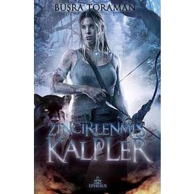 Zincirlenmiş Kalpler - Büşra Toraman