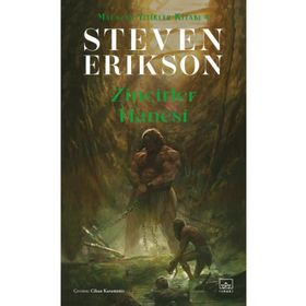 Zincirler Hanesi Malazan Yitikler Kitabı 4 İthaki Yayınları