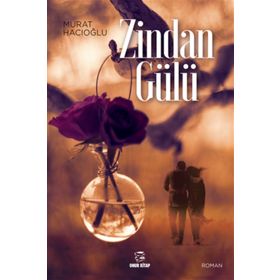 Zindan Gülü - Murat Hacıoğlu