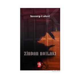 ZINDAN NOTLARI - BOZORG-I ALEVI