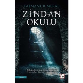 Zindan Okulu - Fatmanur Meral