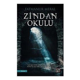 Zindan Okulu - Fatmanur Meral