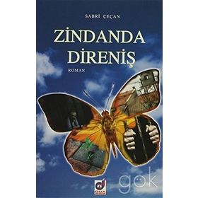 Zindanda Direniş - Sabri Çeçan