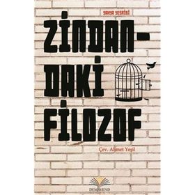 Zindandaki Filozof - Seyyid Yahya Yesribi