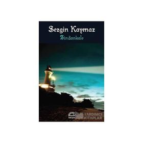 ZINDANKALE - SEZGIN KAYMAZ