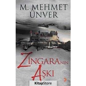 ZİNGARA'NIN AŞKI - M. MEHMET ÜNVER