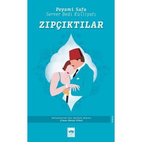 Zıpçıktılar - Peyami Sefa