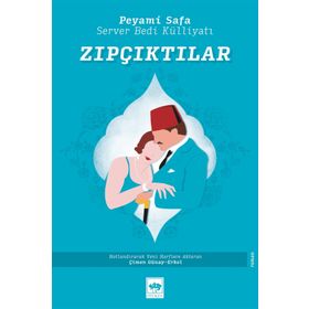 Zıpçıktılar - Peyami Sefa