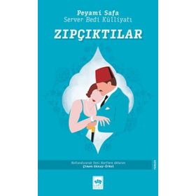 Zıpçıktılar - Peyami Sefa