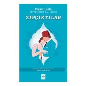 Zıpçıktılar - Peyami Sefa