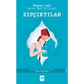 Zıpçıktılar - Peyami Sefa