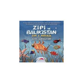 Zipi ve Balıkistan - Genç Saraçaydın