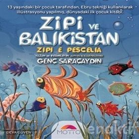 Zipi ve Balıkistan - Genç Saraçaydın