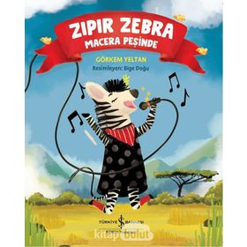 Zıpır Zebra - Macera Peşinde - Görkem Yeltan