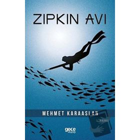 Zıpkın Avı - Mehmet Karaaslan