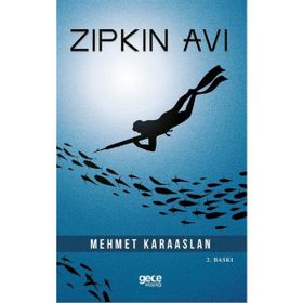 Zıpkın Avı - Mehmet Karaaslan