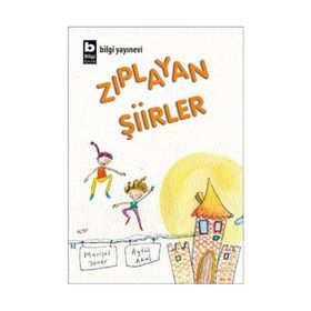 Zıplayan Şiirler - Aytül Akal Mavisel Yener