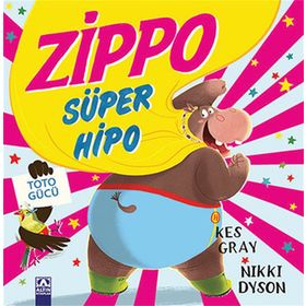 Zippo Süper Hipo - Kes Gray Nikki Dyson