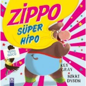 Zippo Süper Hipo - Kes Gray Nikki Dyson