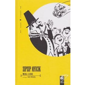 Zıpzıp Ayıcık - Mira Lobe