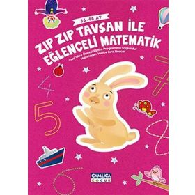 Zıpzıp Tavşan İle Eğlenceli Matematik - Hatice Esra Neccar