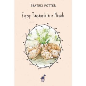 Zıpzıp Tavşancıkların Masalı - Beatrix Potter