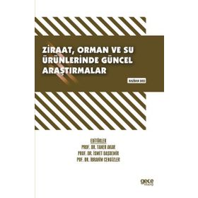 Ziraat Orman Su Ürünlerinde Güncel Araştırmalar Gece Kitaplığı
