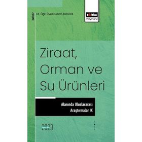 Ziraat, Orman ve Su Ürünleri Alanında Uluslararası Araştırmalar - Kolektif