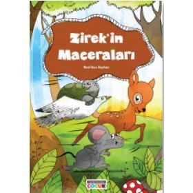 Zirek'in Maceraları - Neslihan Beyhan