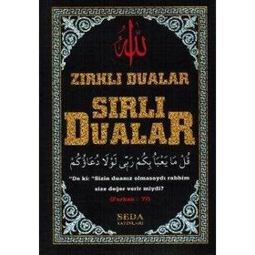 Zırhlı Dualar Sırlı Dualar - Mustafa İloğlu