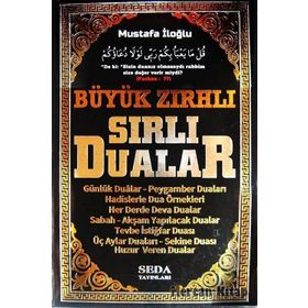 Zırhlı Dualar Sırlı Dualar - Mustafa İloğlu
