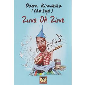 Zırva da Zirve - Ozan Kimsesiz