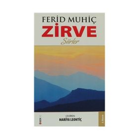 ZIRVE - FERIT MUHİÇ
