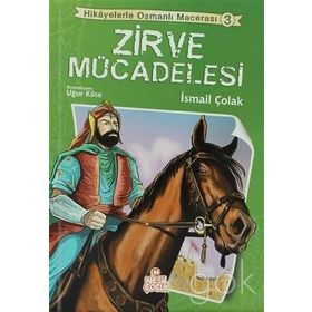 ZIRVE MÜCADELESİ - İSMAİL ÇOLAK