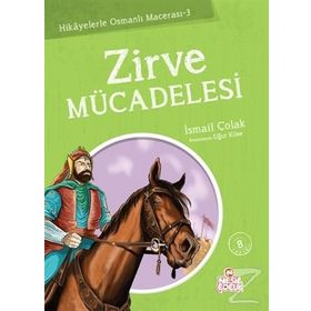 ZIRVE MÜCADELESİ - İSMAİL ÇOLAK